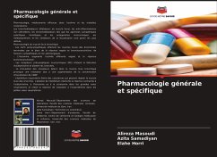 Pharmacologie générale et spécifique - Masoudi, Alireza;Samadiyan, Azita;Horri, Elahe