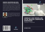 GEBRUIK VAN MODELLEN IN DE INHOUD CHEMISCHE BINDINGEN