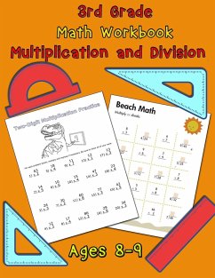 3rd Grade Math Workbook - Multiplication and Division - Ages 8-9 - C. Smith
