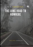 The Long Road to Nowhere