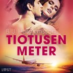 Tiotusen meter - erotisk novell (MP3-Download)