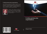 5 côtés sombres des organisations