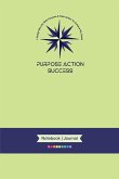 2-in-1 MBS PURPOSE-ACTION-SUCCESS (PAS) Notebook & Journal   6"x9"   Notebook   Journal   Light Green Cover)