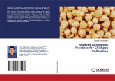 Modern Agronomic Practices for Chickpea Cultivation