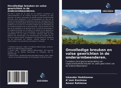 Onvolledige breuken en valse gewrichten in de onderarmbeenderen - Hodzhanow, Iskandar; Kosimow, A"zam; Rahimow, Anwar