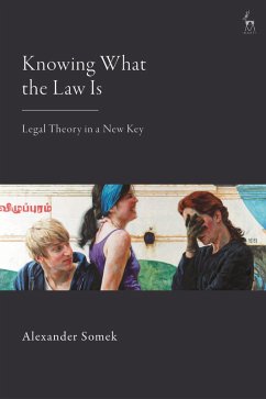 Knowing What the Law Is (eBook, ePUB) - Somek, Alexander
