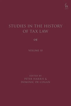 Studies in the History of Tax Law, Volume 10 (eBook, ePUB)