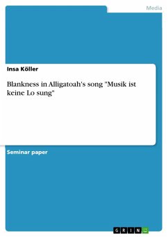 Blankness in Alligatoah's song &quote;Musik ist keine Lösung&quote; (eBook, PDF)