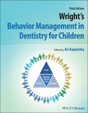 Wright's Behavior Management in Dentistry for Children (eBook, ePUB)