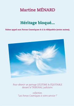 Héritage bloqué... (eBook, ePUB) - Ménard, Martine