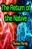 The Return of the Native (eBook, ePUB)