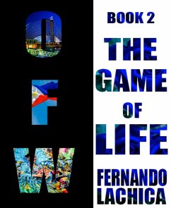 OFW: The Game Of Life (eBook, ePUB) - Lachica, Fernando