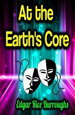 At the Earth's Core (eBook, ePUB)