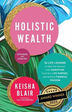 Holistic Wealth (Expanded and Updated) (eBook, ePUB) - Blair, Keisha