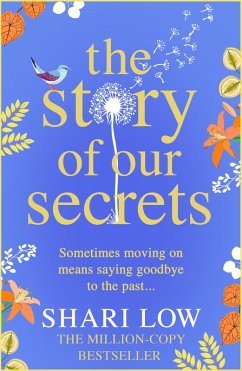 The Story of Our Secrets (eBook, ePUB) - Low, Shari