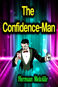 The Confidence-Man (eBook, ePUB) - Melville, Herman