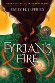Fyrian's Fire (eBook, ePUB) Fyrian's Fire (eBook, ePUB)
