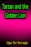 Tarzan and the Golden Lion (eBook, ePUB)