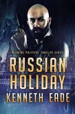 Russian Holiday (Paladine Political Thriller Series, #2) (eBook, ePUB)