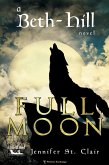 Full Moon (A Beth-Hill Novel) (eBook, ePUB)