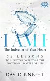 I AM I The Indweller of Your Heart-Book One (eBook, ePUB)