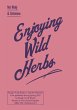 Enjoying Wild Herbs (eBook, ePUB) - Bild 1