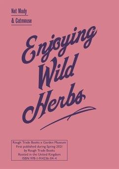 Enjoying Wild Herbs (eBook, ePUB) - Mady, Nat; Catmouse