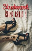 Studienzeit - Beine breit! (eBook, ePUB)