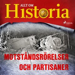 Motståndsrörelser och partisaner (MP3-Download) - Historia, Allt om