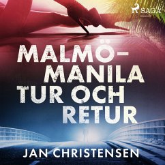 Malmö - Manila, tur och retur (MP3-Download) - Christensen, Jan