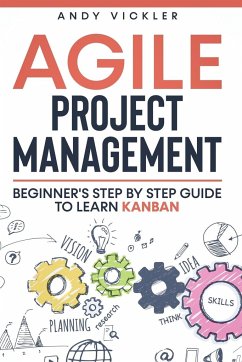 Agile Project Management - Vickler, Andy