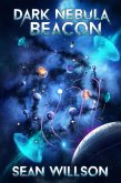 Dark Nebula: Beacon (eBook, ePUB)