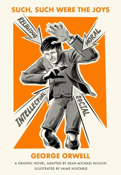 Such, Such Were the Joys (eBook, ePUB)