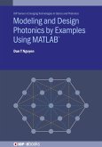 Modeling and Design Photonics by Examples Using MATLAB® (eBook, ePUB)