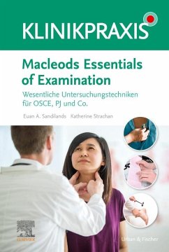 Macleods Essentials of Examination - Sandilands, Euan;Strachan, Katharine Fiona