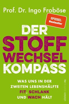 Der Stoffwechsel-Kompass (eBook, ePUB) - Froböse, Ingo