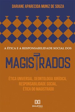 Cover A ética e a responsabilidade social dos magistrados (eBook, ePUB)