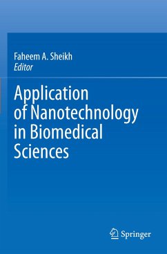 Application of Nanotechnology in Biomedical Sciences