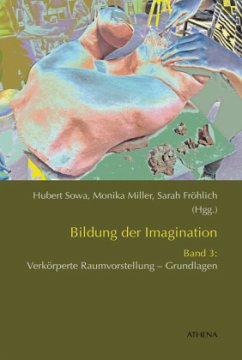Bildung der Imagination / Bildung der Imagination (Band 3) Bildung der Imagination / Bildung der Imagination (Band 3)