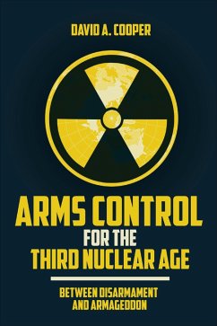 Cover Arms Control for the Third Nuclear Age (eBook, ePUB)