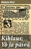 Kihlaus; Yö ja päivä (eBook, ePUB)