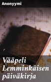 Vääpeli Lemminkäisen päiväkirja (eBook, ePUB)