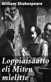 Loppiaisaatto eli Miten mielitte (eBook, ePUB)