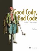 Good Code, Bad Code (eBook, ePUB)
