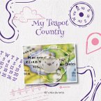 My Teapot Country (eBook, ePUB)