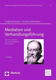 Mediation und Verhandlungsführung - Rosner, Siegfried;Winheller, Andreas