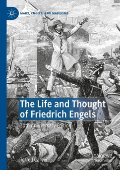 The Life and Thought of Friedrich Engels - Carver, Terrell