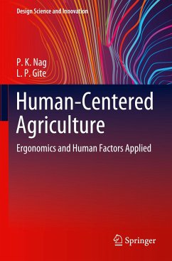 Human-Centered Agriculture - Nag, P. K.;Gite, L. P.