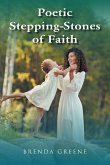 Poetic Stepping-Stones of Faith (eBook, ePUB)