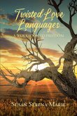 Twisted Love Languages (eBook, ePUB)